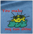 You make my sun shine embroidery on blue